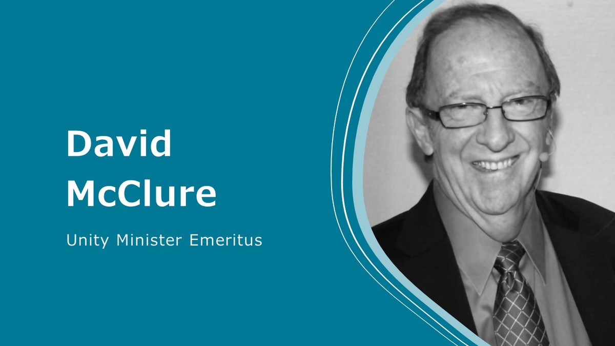 Reverend David McClure Unity Center of Spiritual Growth